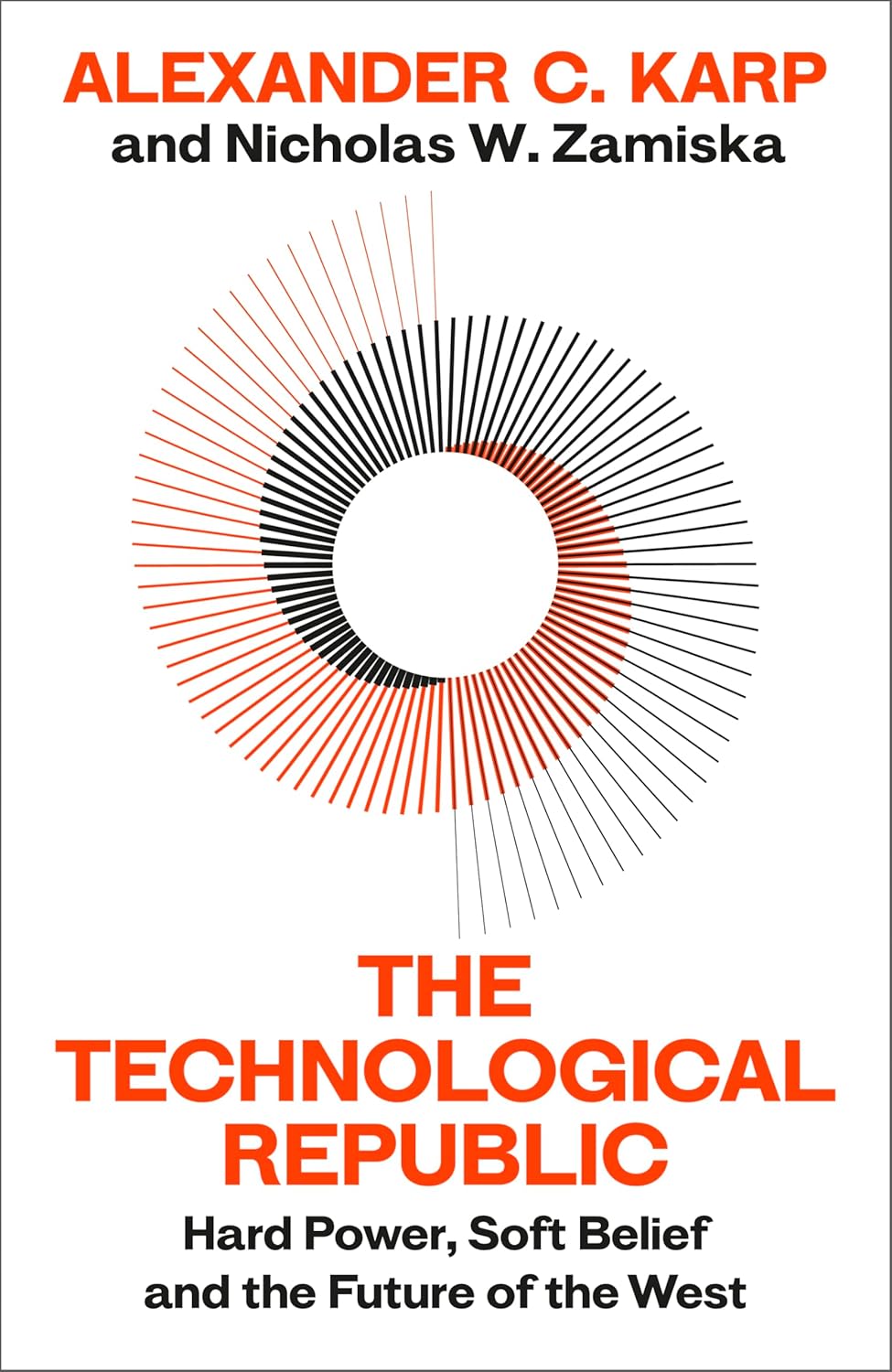 The Technological Republic by Alexander C. Karp